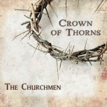 Crown of Thorns – The Churchmen
