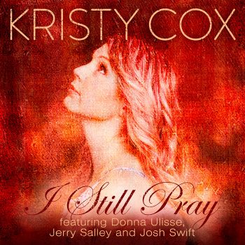 “I Still Pray”  From Kristy Cox – New Christmas Single