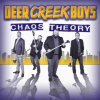 Chaos Theory From The Deer Creek Boys