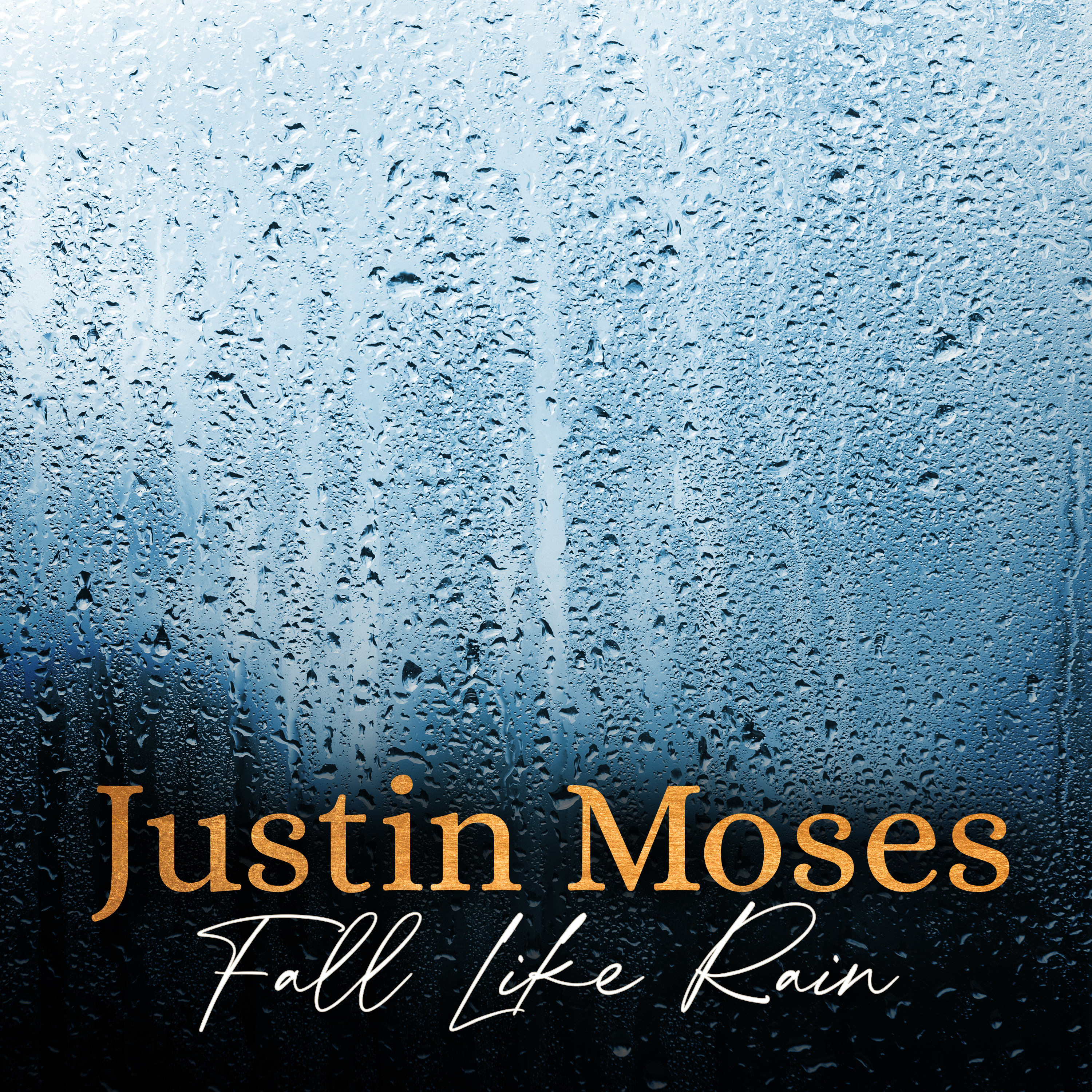 Justin Moses hits the airways with Fall Like Rain