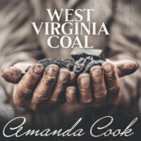 West Virginia Coal – Amanda Cook